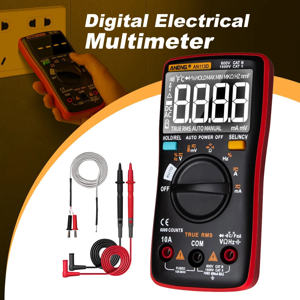 ANENG AN113D Digital Electrical Multimeter 6000 Counts DC/AC Current Voltage Tester True RMS Auto Ranging LCD Meters