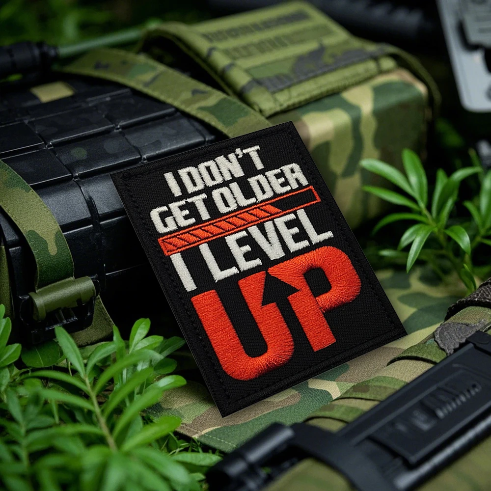 I Don't Get Older Embroidred Applique Patches I Level Up Clothing Accessories Patches Stickers For Jacket Shoulder