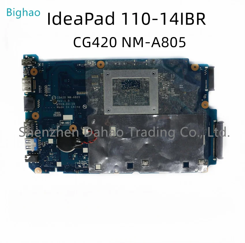 For Lenovo IdeaPad 110-14IBR Laptop Motherboard CG420 NM-A805 With N3060 N3710 2GB 4GB-RAM FRU:5B20L77418 5B20L77419 5B20L45739