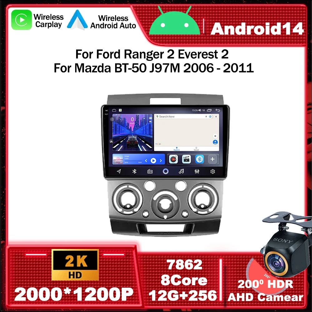 

Android 14 Car Radio Multimedia Video Player Navigation GPS For Ford Ranger 2 Everest 2 For Mazda BT-50 J97M 2006 - 2011 WIFI BT