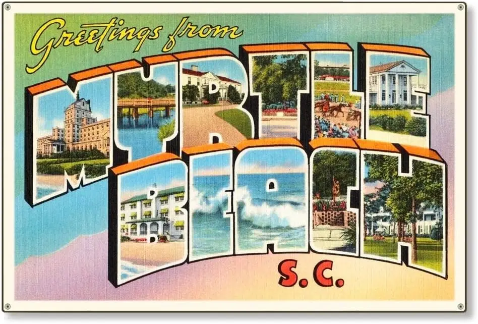 Metal Tin Sign Vintage Chic Art Decoration Myrtle Beach South Carolina Travel for Home Bar Cafe Farm Store Garage or