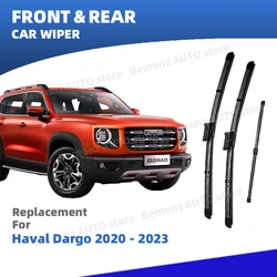 LHD Front Rear Windshield Wiper Blades For Haval Dargo Big dog 2020 2021 2022 2023 3pc Windscreen Brushes Accessories
