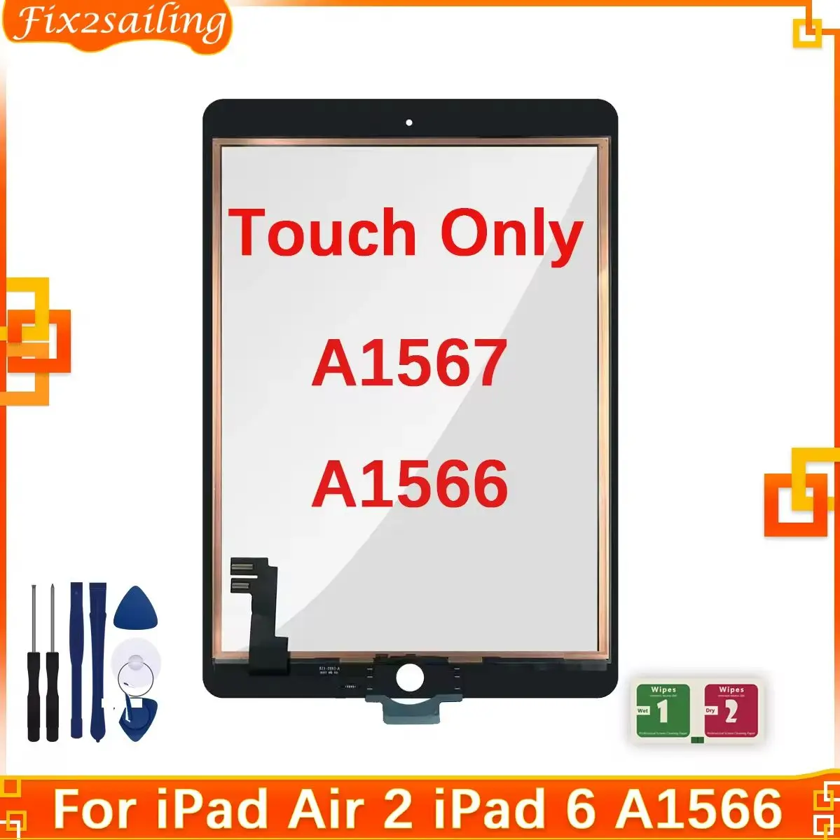 Front Glass Touch For iPad Apple iPad 6 Air 2 A1567 A1566 Touch Screen Digitizer For iPad 6 Air 2 Parts