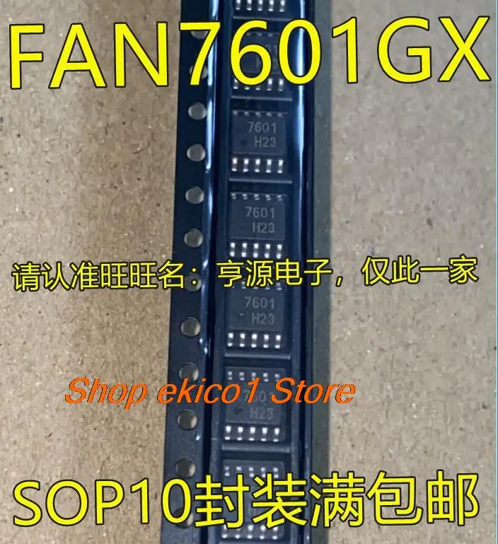 

Оригинальный FAN7601 FAN7601GX 7601 SOP10, 10 шт.