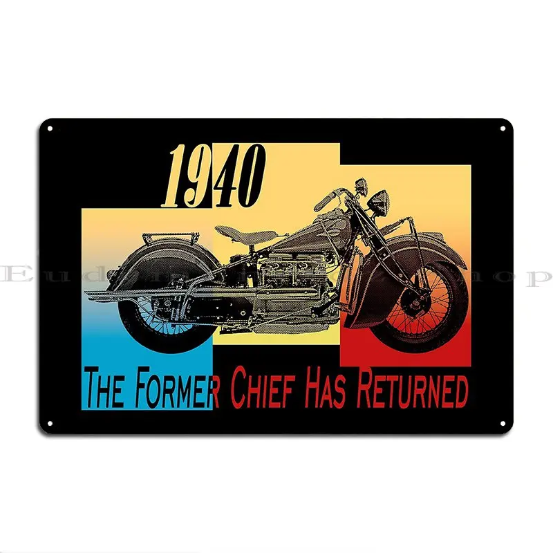 The Former Chief Has Returned Metal Plaque Designer Living Room Club Design Club Tin Sign Poster