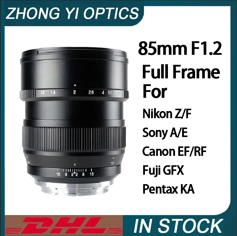 Zhongyi 85mm F1.2 Lens Full-Frame Fixed Focus Portrait For Nikon Z/F Sony A/E Canon EF/RF Fuji GFX Pentax KA Mount Camera