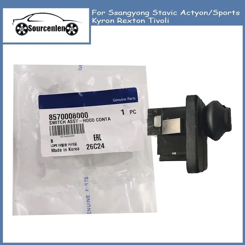 New Genuine Hood Contact Switch 8570008000 For Ssangyong Stavic Actyon/Sports Kyron Rexton Tivoli 85700-08000