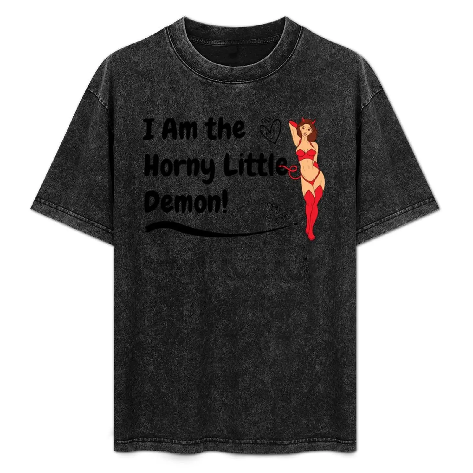 

Swinger Lifestyle I Am The Horny Little Demon! Great Hotwife, Vixen Desing T-Shirt Halloween Casual T-Shirt