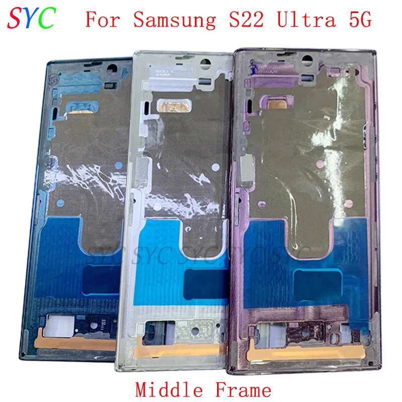 

Middle Frame Center Chassis Cover Housing For Samsung S22 Ultra 5G S908 S908B Phone Metal LCD Frame Repair Parts