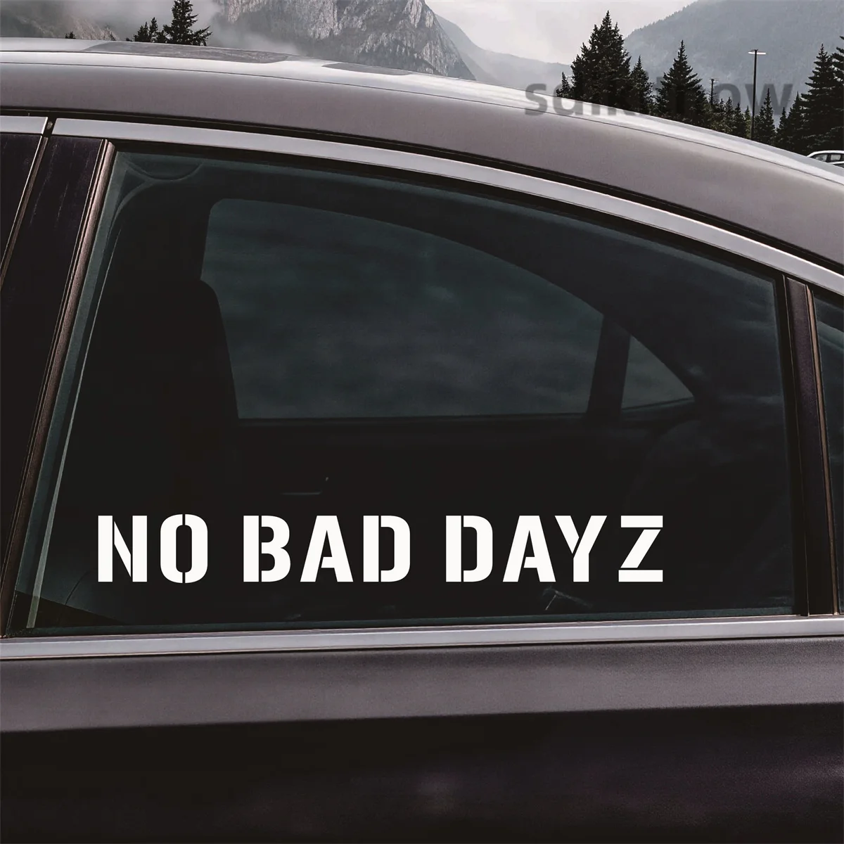 No Bad Dayz Car Decal Window Vinyl Sticker Motorcycle helmet Accessory for Volkswagen Skoda Renault Toyota BMW Benz Audi SEAT