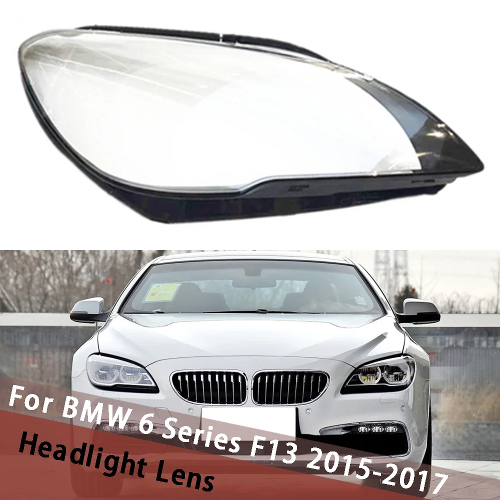 

For BMW 6 Series F13 2015 2016 2017 Headlight Cover Headlamp Shell Lamp Shade Lens Replace Lampshade Lampcover Light Housing