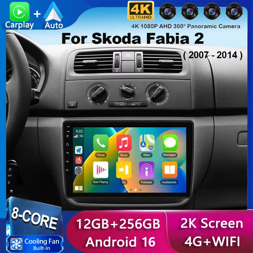 Android 16 Carplay Auto For Skoda Fabia 2 2007-2012 2013 2014 Car Radio GPS Stereo Multimedia Player Head Unit 2 DIN WIFI+4G DSP