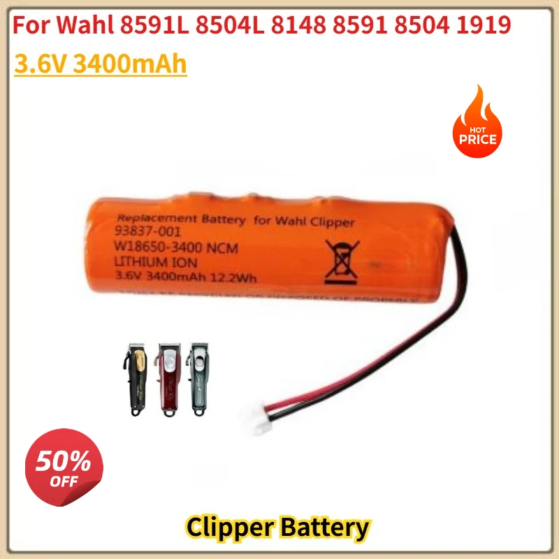 High Quality Battery 3.6V 3400mAh For Wahl 8591L 8504L 8148 8591 8504 1919 Wireless Hair Clipper Brand New Replacement Battery