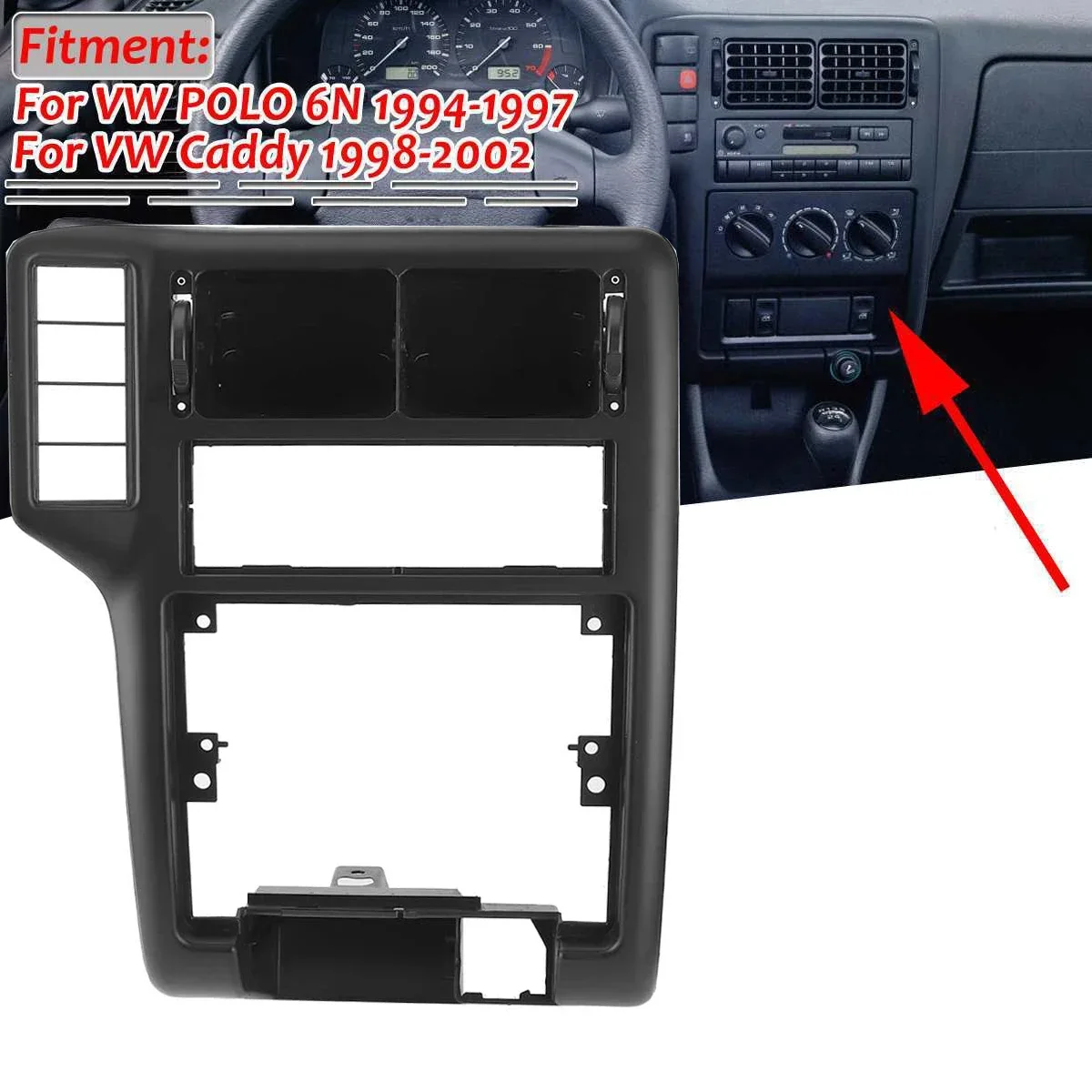 

Center Control AC Vent Trim Dashboard Console Radio Grill 6N1858071A for VW Polo 6N Caddy MK2 SEAT Ibiza II 2 Interior Decor