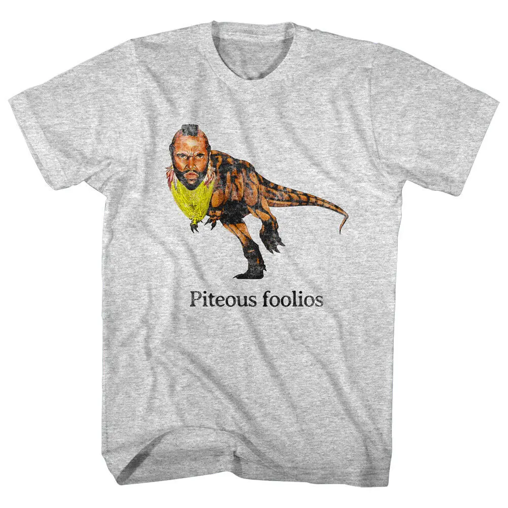 A Team Mr T Piteous Foolios Dinosaur Men's Shirt BA Baracas Funny Mohawk Top