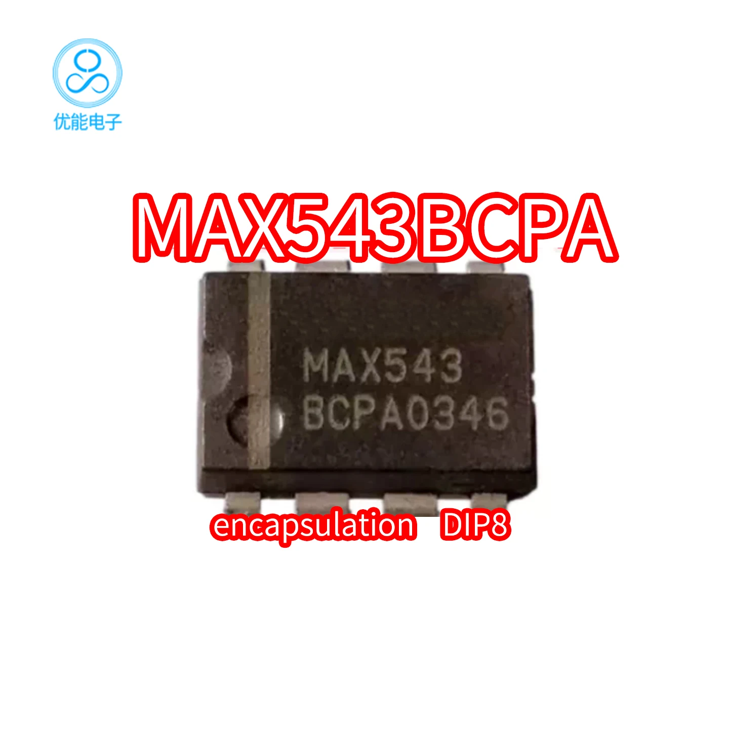 MAX543BCPA MAX543ACPA+MAX543 Direct Insertion DIP8 Digital to Analog Converter Chip