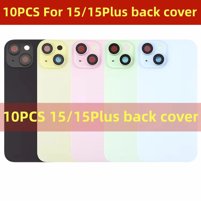 10Pcs Replacement For iPhone 15/15 Plus Back Battery Glass Housing Cover Rear Door Frame Bezel Metal Plate With Camera Lens