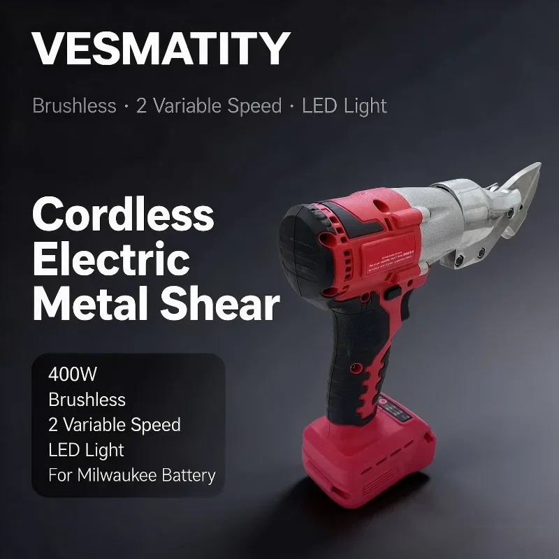 400W Cordless Electric Metal Shear Brushless Tin Snips 2 Variable Speed with LED Light Power Tool For Milwaukee Battery