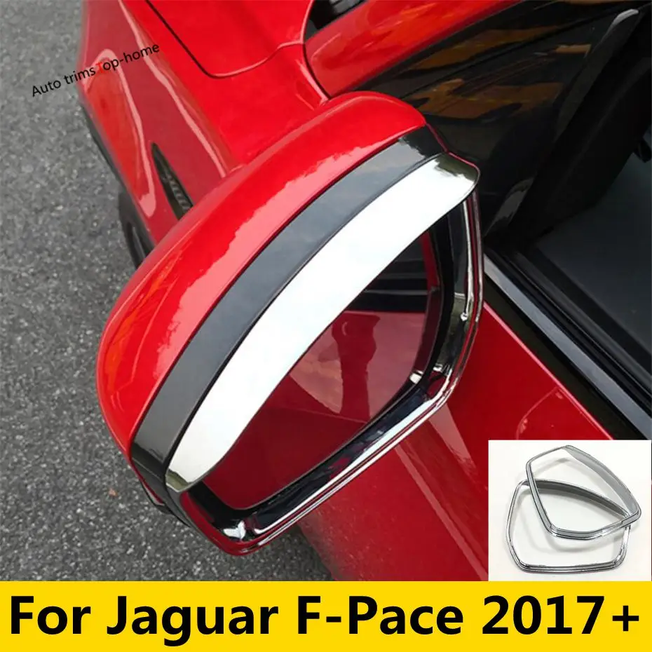 

Подходит для Jaguar F-Pace 2017-2022, хромированное зеркало заднего вида, козырек от дождя, непромокаемые лезвия, декоративная крышка, отделка, автоаксессуары