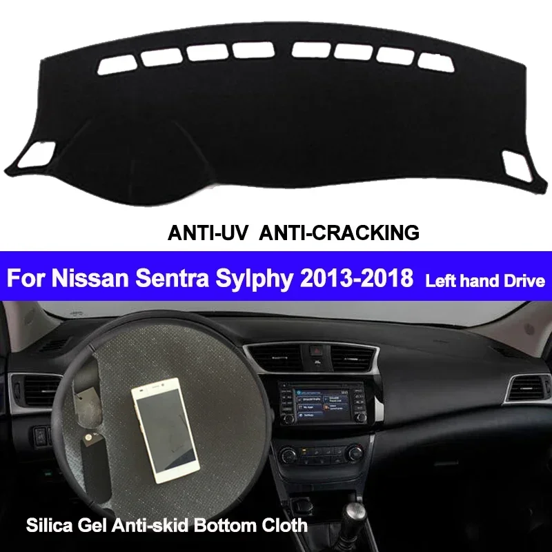 For Nissan Sentra Sylphy 2013 2014 2015 2016 2017 Car Accessories Protective Pad Dashboard Cover Silicone Non-Slip Mat Sunshade