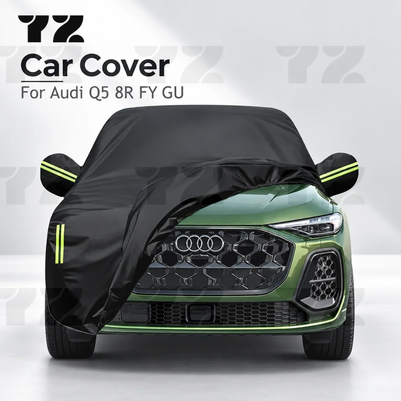 YZ  Auto Exterior Sun Snow Protective Car Cover For Audi Q5 8R FY GU Waterproof Dustproof Anti UV Outdoor Cover