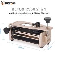 REFOX RS50 2 in 1 Mobile Phone Opener & Clamp Fixture for iPhone Samsung Flat Screen / Back Cover Removal /Pressure-holding Tool