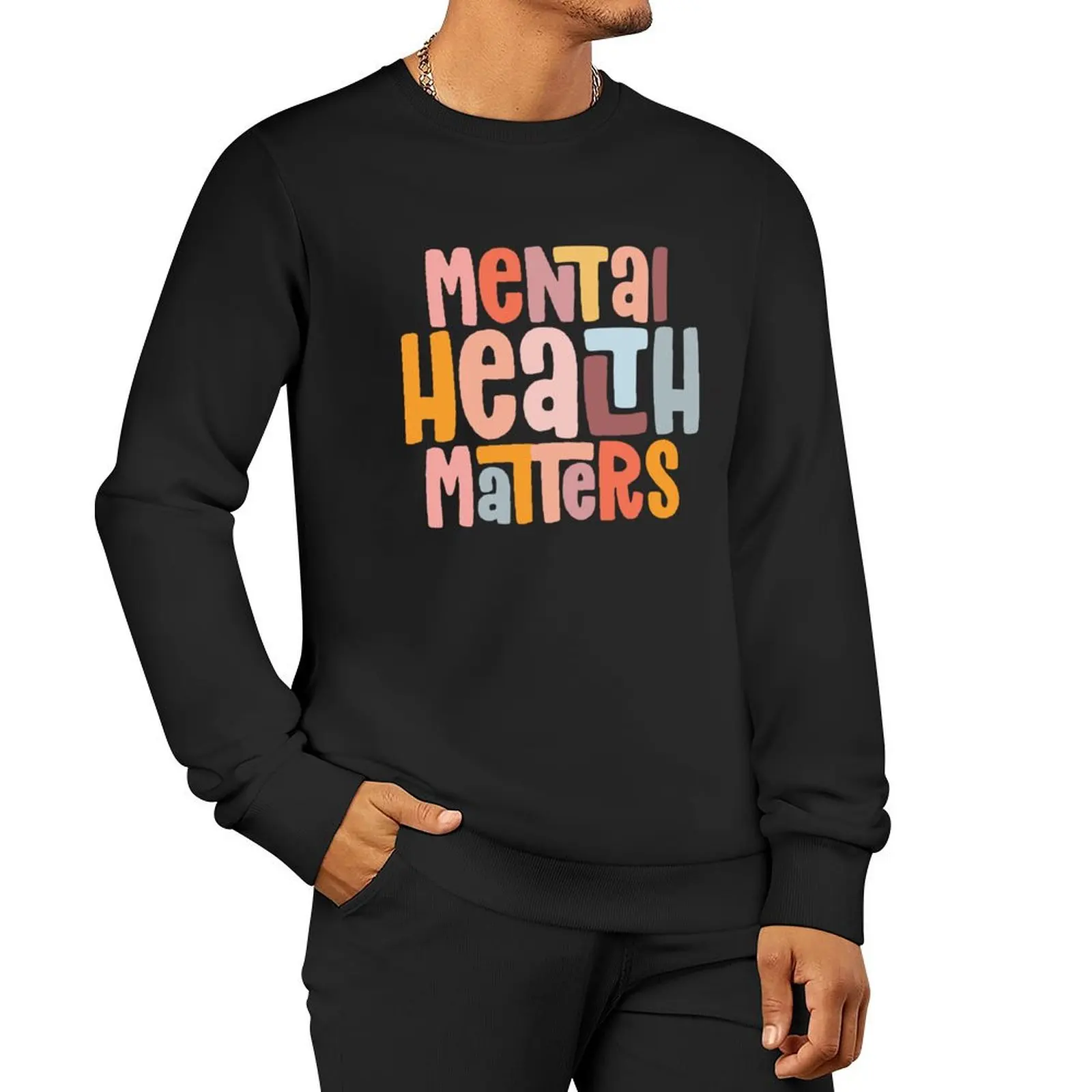 

Mental Health Matters Mental Health Awareness Illness Pullover Hoodie japanese style new sweatshirts