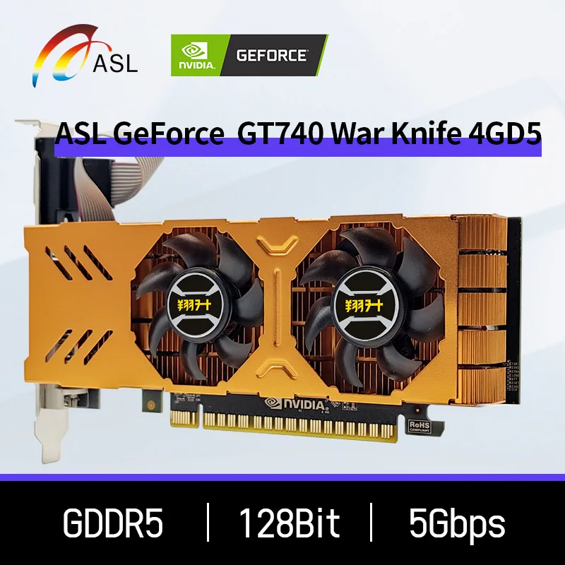 

ASL NVIDIA GeForce GT 740 4GB GDDR5 128Bit PCI-E 3.0 With HDMI-compatible DVI VGA Gaming Video Card Graphics Card For Desktop PC