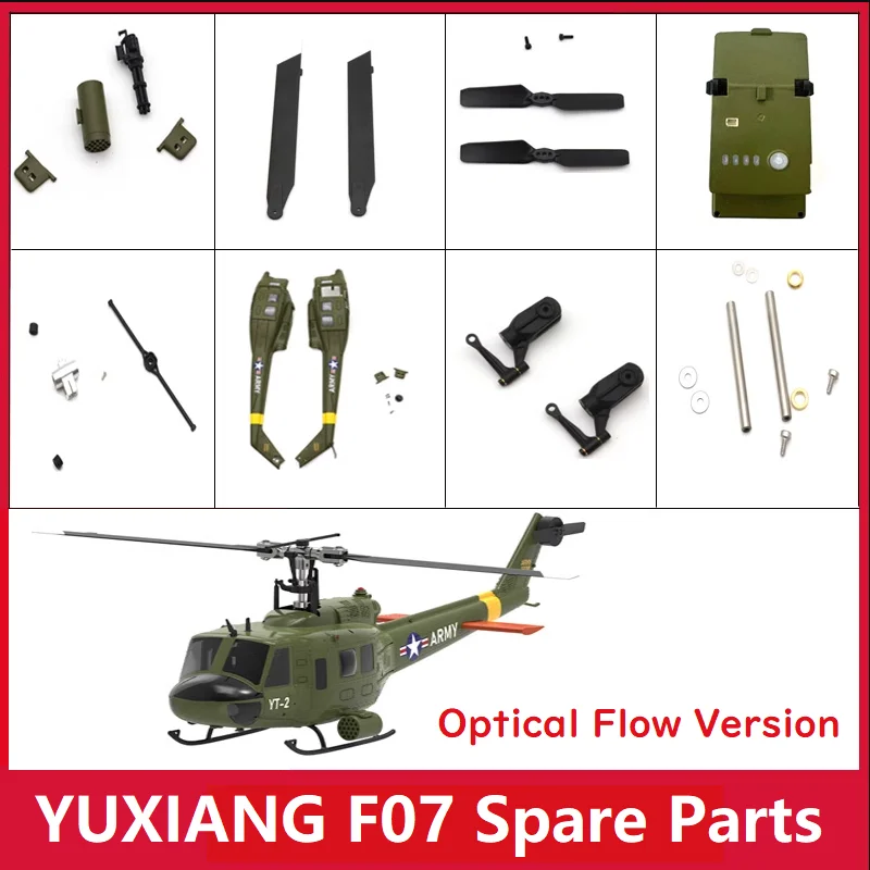 

YUXIANG F07 Версия с оптическим потоком Запасные части для радиоуправляемого вертолета Основное лезвие Корпус шпинделя Вал рамы Хвостовой двигатель Свет Сервопривод