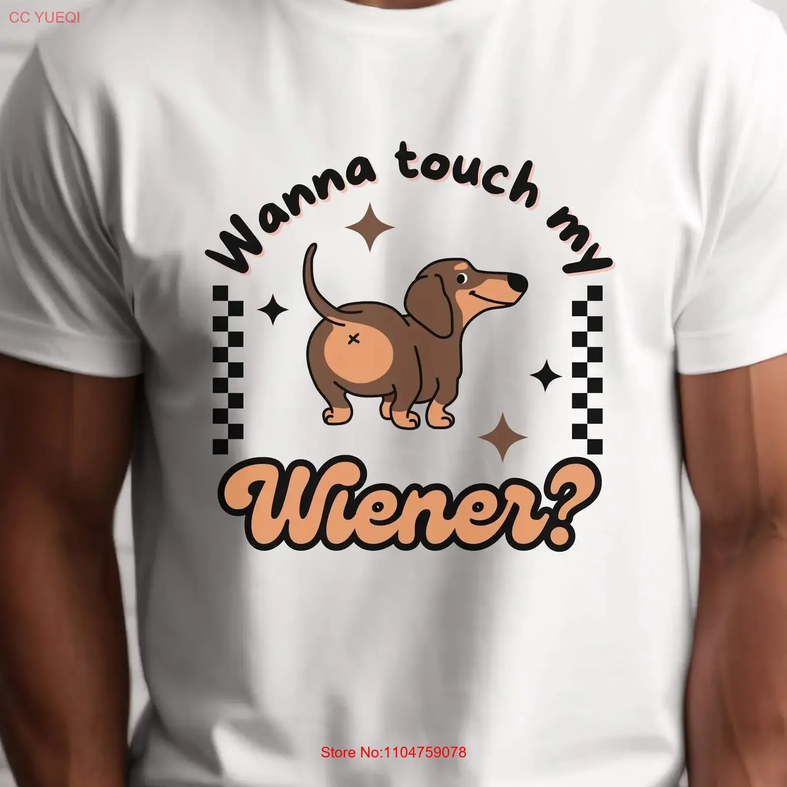 Wanna touch my Wiener T Shirt Dachshund Dog Fun exchange swap Gag dirty ambiguous vintage Washed Soft Stretched homme Stylish