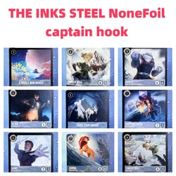 Lorcana Proxy THE INKS STEEL NoneFoil –captain hook gantu hans tinker bell simba grab your sword TCG Game Cards
