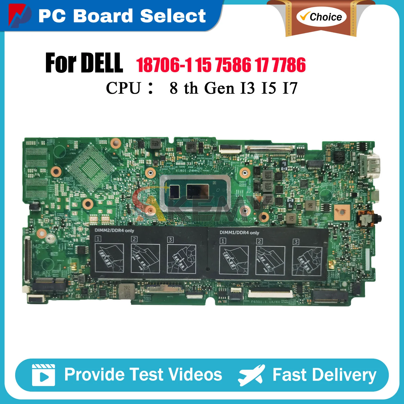 

18706-1 Mainboard For DELL 15 7586 17 7786 CN-0C6KN0 CN-0K2X16 DDR4 with i5 i7 CPU Tested OK
