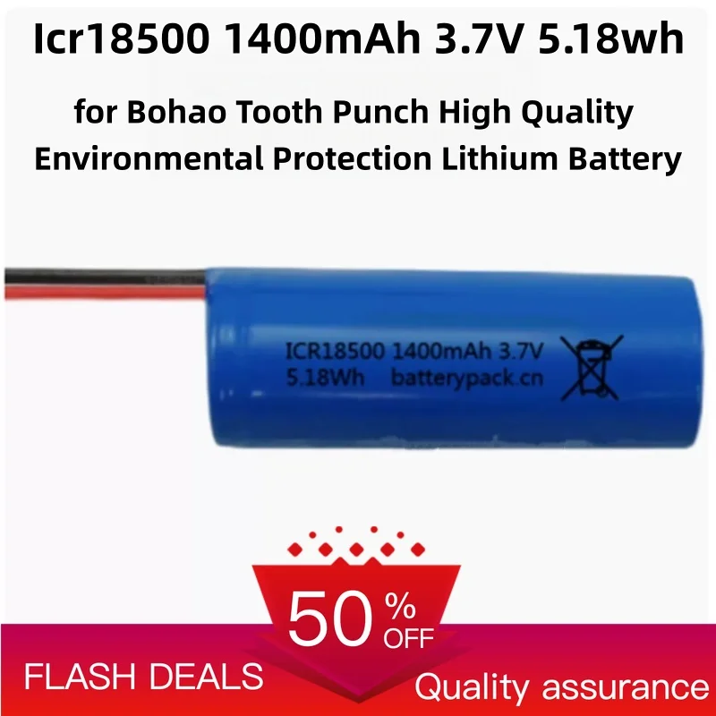Icr18500 1400mAh 3.7V 5.18wh for Bohao Tooth Punch High Quality Environmental Protection Lithium Battery