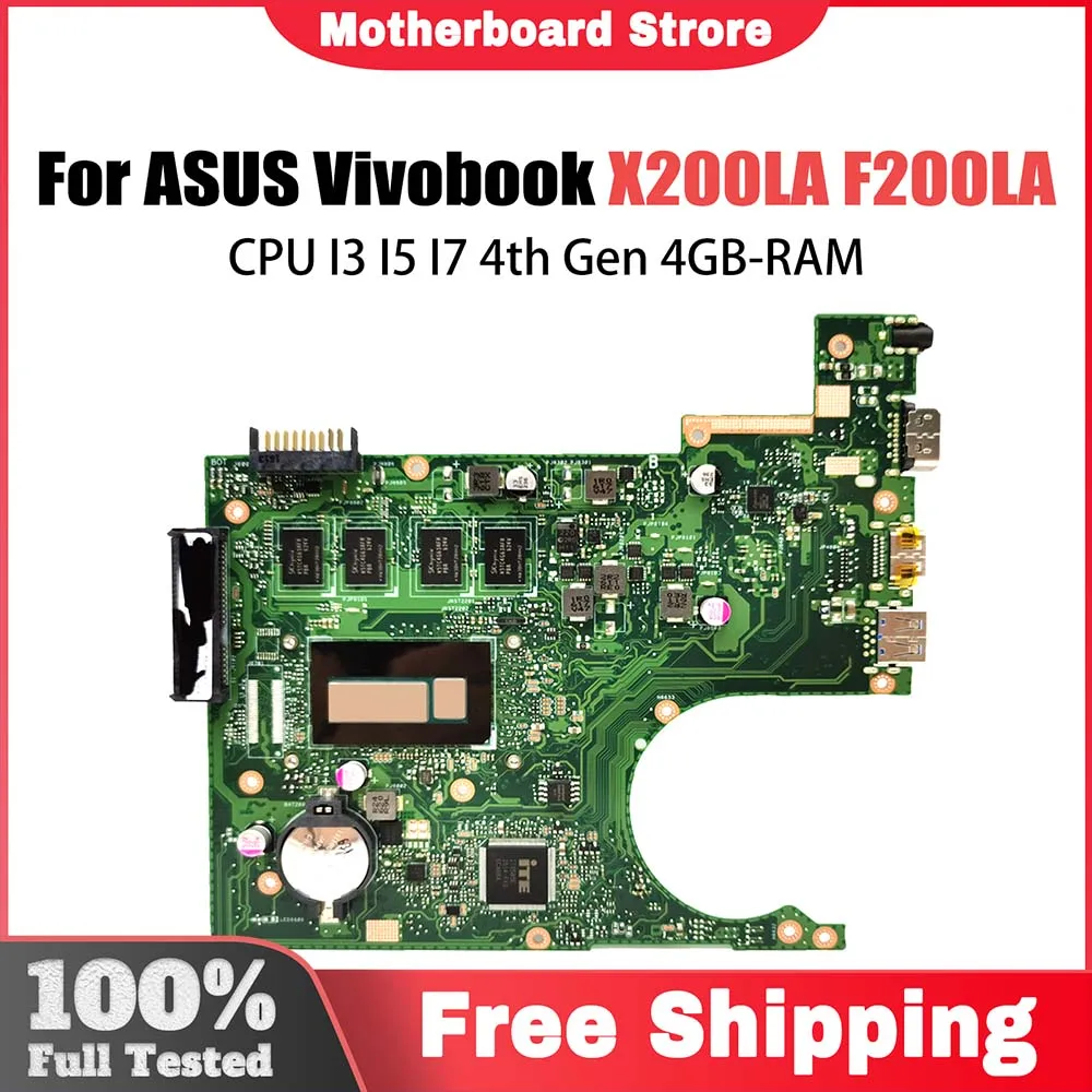 

X200LA Mainboard For ASUS Vivobook F F200LA X200L F200L Laptop Motherboard CPU I3 I5 I7 4th Gen 4GB-RAM LVDS OR EDP