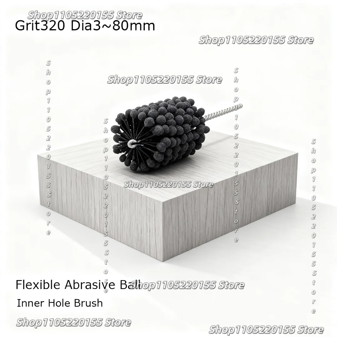 1pcs Grit320 Dia3~80mm Flexible Abrasive Ball Polishing Brush Grinding Head for Pipe Tube Deburring Cleaning Inner Hole Brush