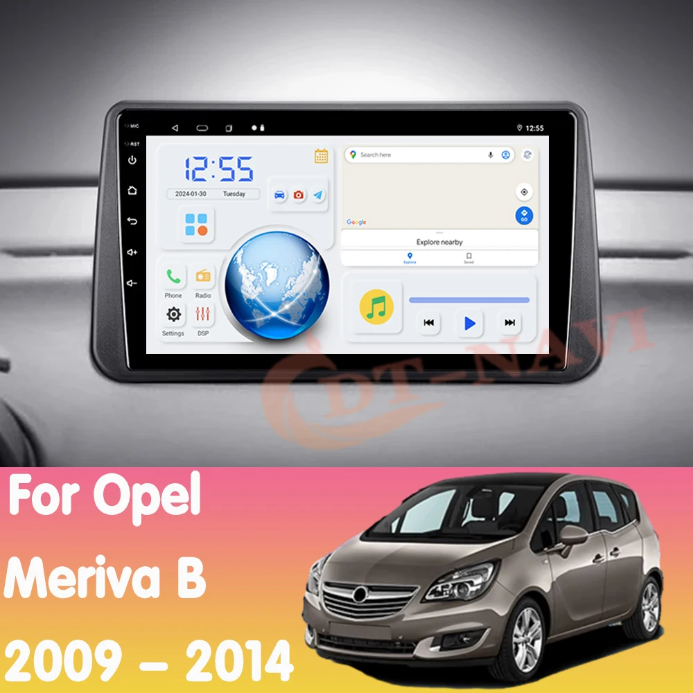 Android 14 Car Radio For Opel Meriva B 2009 - 2014 Multimidia Video Player Navigation Carplay 4G Head Unit NO 2Din DVD WIFI BT