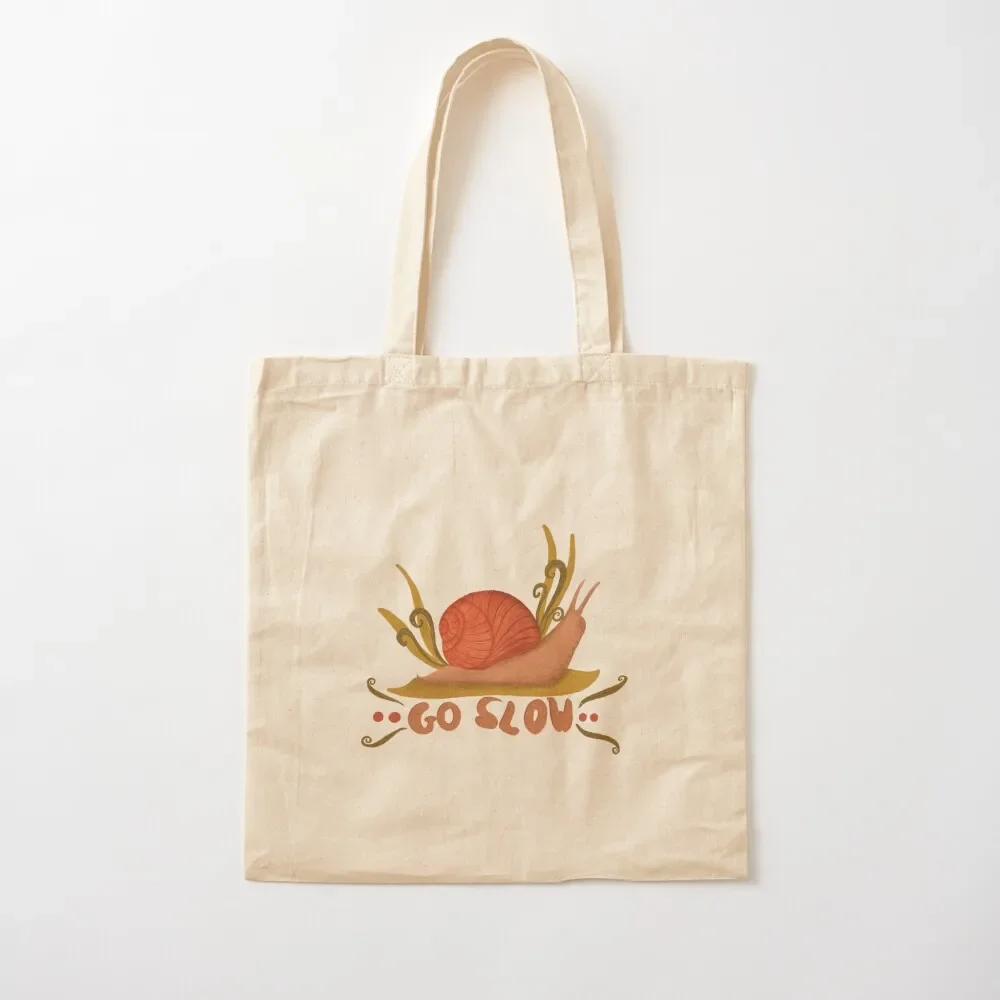 

Go Slow - Snail Wisdom || Tote Bag shoping bag shopping cart bags Tote Bag