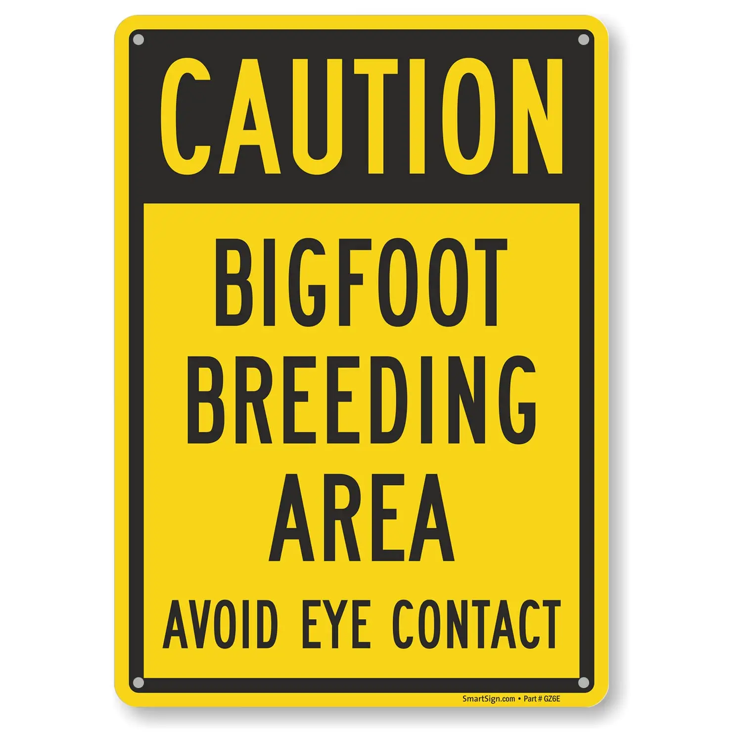 VNCgov-Funny “Caution - Bigfoot Breeding Area, Avoid Eye Contact” Metal Sign, 40 mil Laminated Rustproof Aluminum, Black and Yel