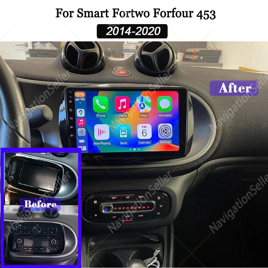 

Car Radio For Smart Fortwo Forfour 453 2015 - 2019 Carplay Auto Stereo Upgrade Android Multimedia Navigation Head Unit Display