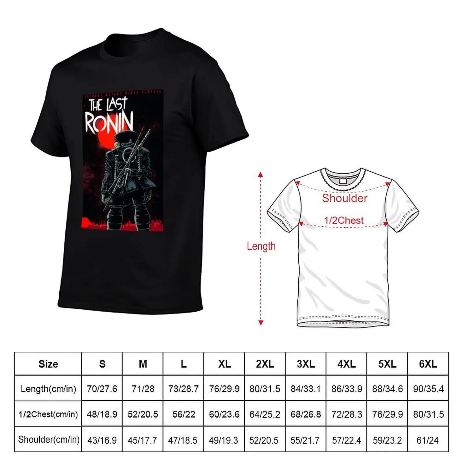Last ronin T-Shirt printed t shirts for man funny t shirts dark humor t shirts for man graphic tees T-Shirt