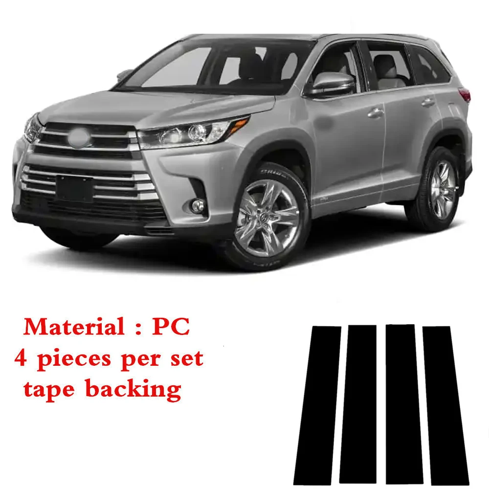 

4Pcs Left Right Door Window Trim Applique Pillar Posts Piano Cover Stickers For TOYOTA Highlander 2008-2019 Accessories