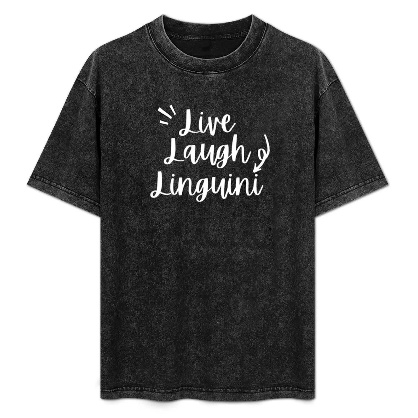 Live, Laugh, Linguini T-Shirt Simple Print Design T-Shirt