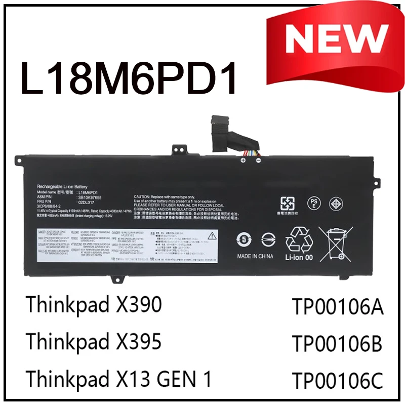 

Новая литий-ионная аккумуляторная батарея L18M6PD1 L18C6PD2 для ноутбуков Lenovo ThinkPad X390 X395 X13 Gen1 (TP00106A TP00106B TP00106C)