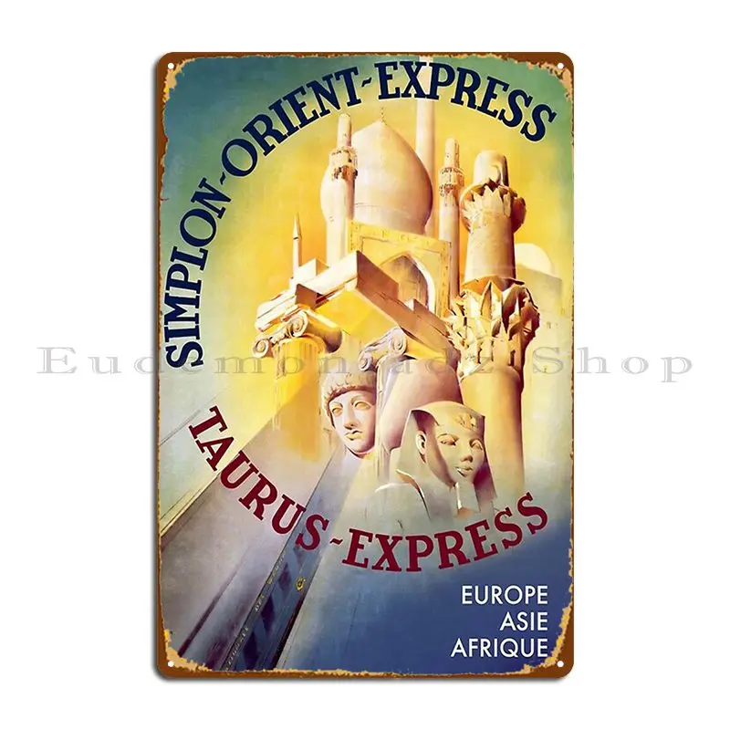 Simplon Orient Express Taurus Express Retro Vintage Travel Poster Poster Metal Sign Club Bar Wall Plaque PaintingCustomize