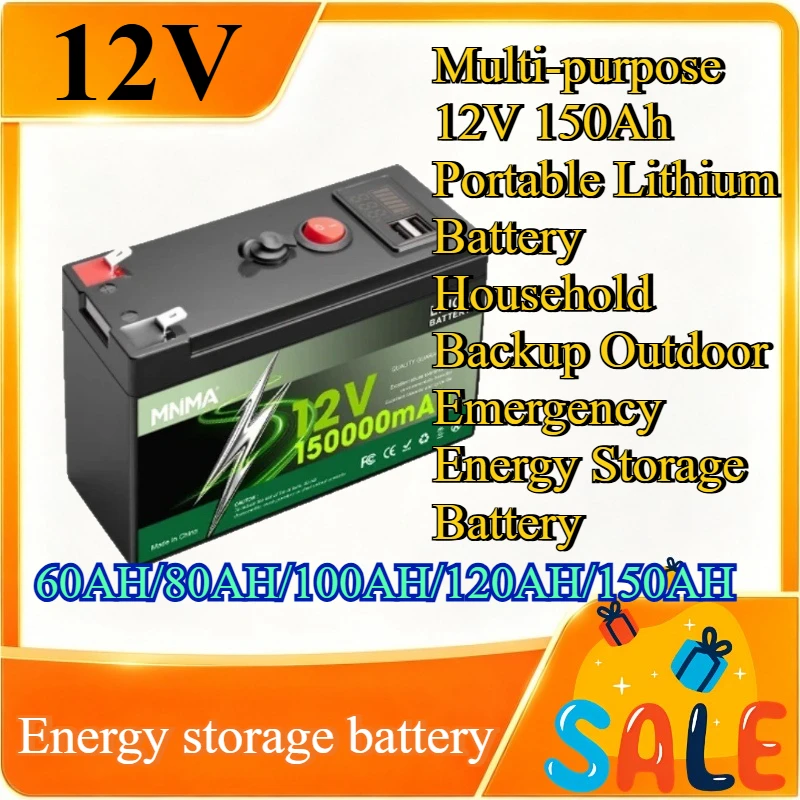 Multi-purpose 12V 150Ah Portable Lithium Battery Household Backup Outdoor Emergency Energy Storage Battery