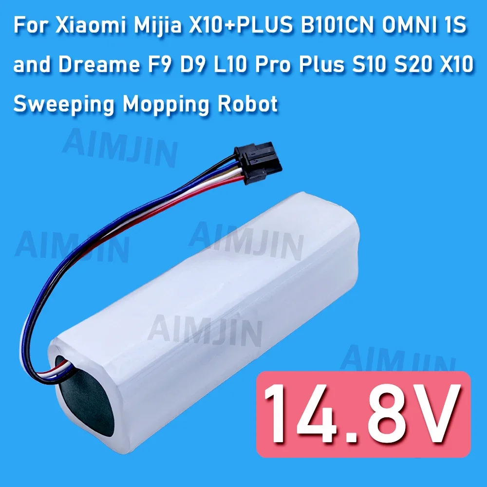

For Xiaomi Mijia X10+PLUS B101CN OMNI 1S and Dreame F9 D9 L10 Pro Plus S10 S20 X10 14.8V 4800mAh Sweeping Mopping Robot Battery