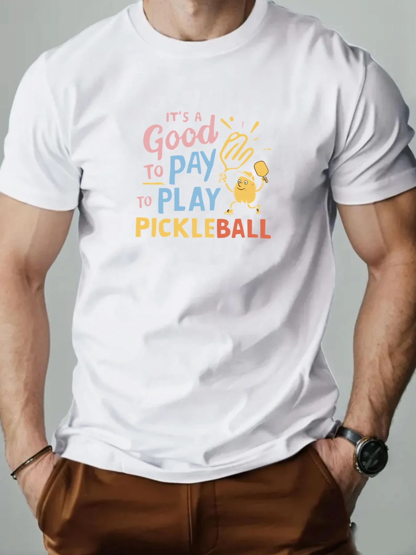 Men's Cotton T-Shirt, It's a Good Day to Pay to Play Pickleball Summer Breathable Fashion Casual T-Shirt