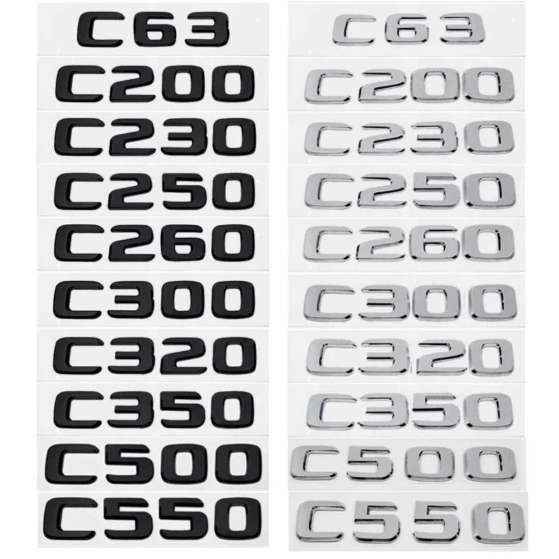 

Car Trunk Letters Logo Emblem Badge Decals Sticker For Mercedes Benz C Class C200 C220 C180 C300 C400 C250 C280 C320 W205 W204