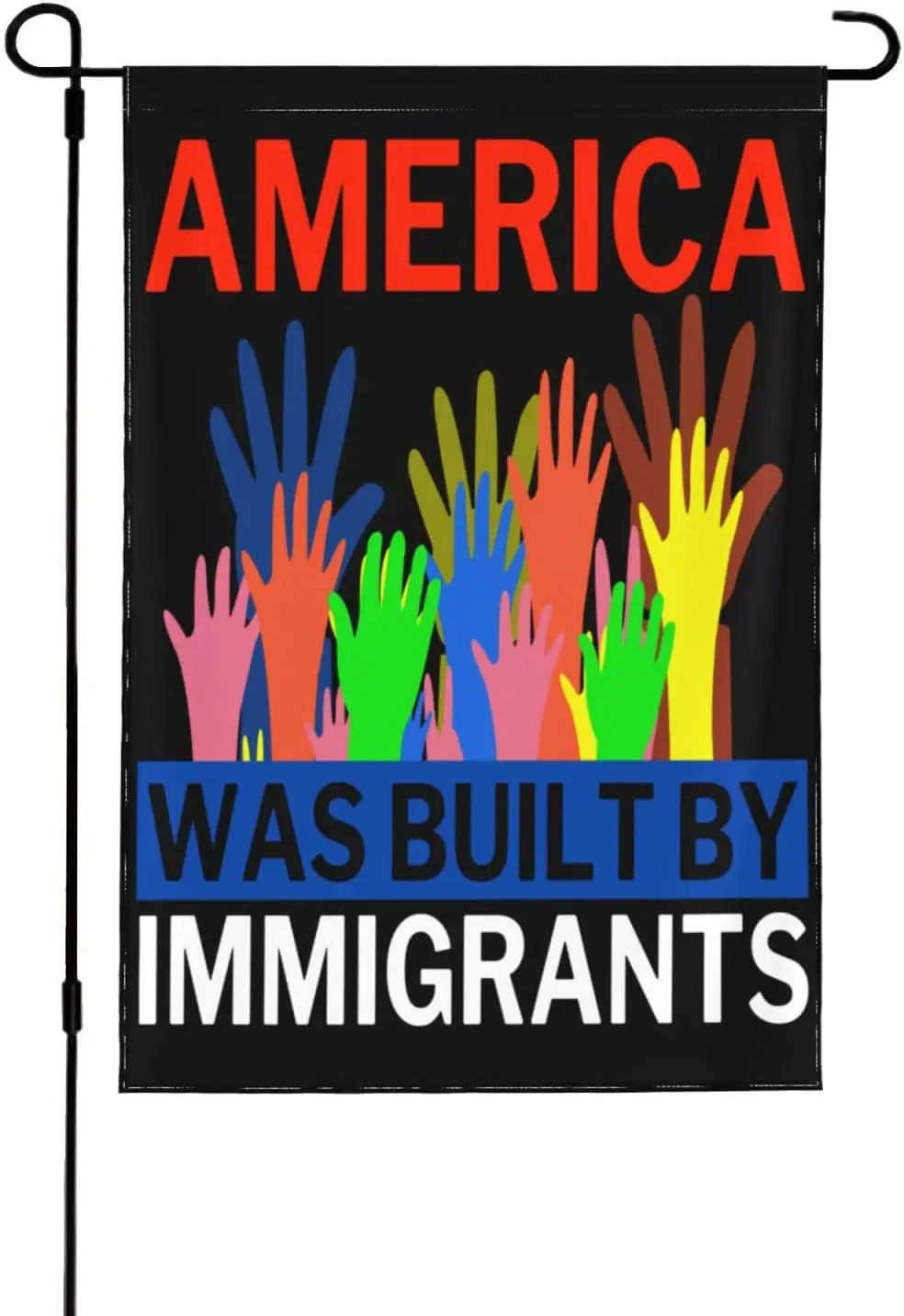 12X18 Double-Sided, America Was Built By Immigrants Garden Flag Support Refugee Rights Yard Flag House Banner Yard Sign AAS