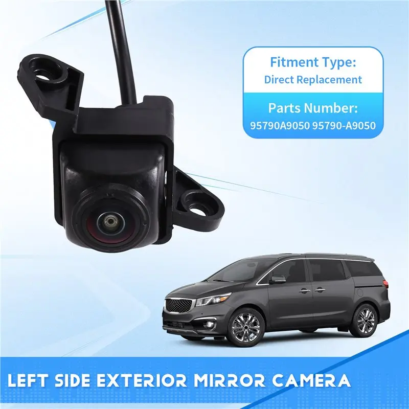 AB61-Left Passenger Side For Kia Sedona Exterior Mirror Camera 95790A9050 95790-A9050